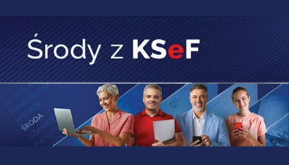 Zdjęcie: Środy z KSeF